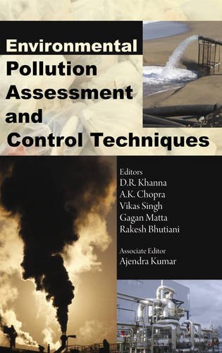 Stock image for Environmental Pollution : Assessment and Control Techniques for sale by Vedams eBooks (P) Ltd