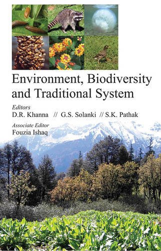 Stock image for Environment Biodiversity and Traditional System for sale by Vedams eBooks (P) Ltd