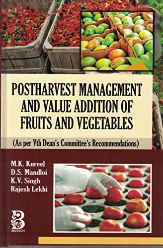 Stock image for Postharvest Management and Value Addition of Fruits and Vegetables for sale by Vedams eBooks (P) Ltd