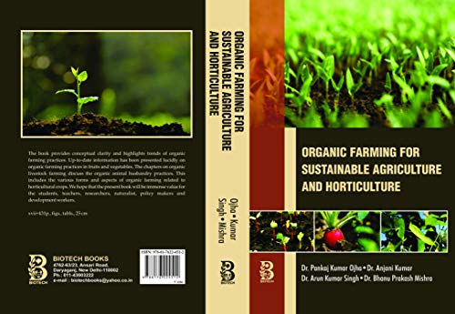 Stock image for Organic Farming for Sustainable Agriculture and Horticulture for sale by Books Puddle