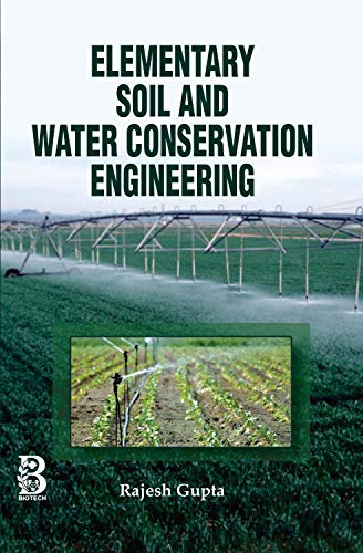 Beispielbild fr Elementary Soil and Water Conservation Engineering zum Verkauf von Books Puddle