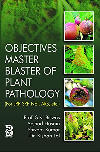 9788176224895: Objectives Master Blaster of Plant Pathology (For JRF, SRF NET, ARS, etc.)