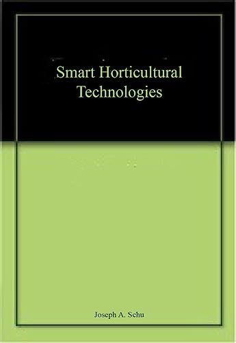 9788176225335: Smart Horticultural Technologies