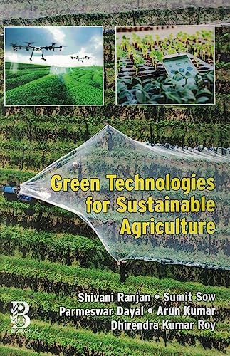 9788176225496: Green Technologies for Sustainable Agriculture