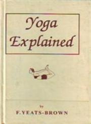 Stock image for Yoga Explained for sale by Books Puddle