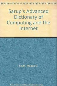 Imagen de archivo de Sarup's Advance Dictionary of Computing and Internet a la venta por Books Puddle