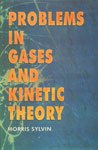 Stock image for Problems in Gases and Kinetic Theory for sale by Books Puddle