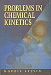 Stock image for Problems in Chemical Kinetics for sale by Books Puddle