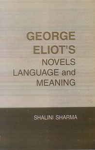Imagen de archivo de George Eliot's Novels a la venta por Books Puddle