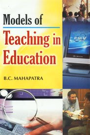 9788176255561: Models of Teaching in Education