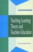 Stock image for Teaching Learning Theory and Teachers Education for sale by Books Puddle
