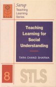 Stock image for Teaching Learning for Social Understanding for sale by Books Puddle