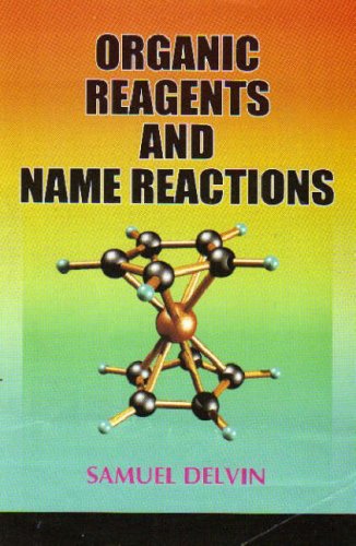 Imagen de archivo de Organic Reagents and Name Reactions a la venta por Books Puddle