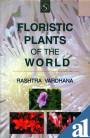 9788176256513: Floristic Plants of the World