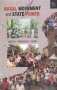 Imagen de archivo de Naxal Movement and State Power a la venta por Books Puddle