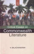 Stock image for Critical Essays on Commonwealth Literature : A Festschrift to Prof C V Seshadri for sale by Vedams eBooks (P) Ltd