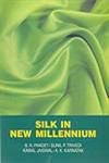 Stock image for Silk In New Millennium for sale by dsmbooks