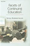 Beispielbild fr Facets of Continuing Education zum Verkauf von Books Puddle