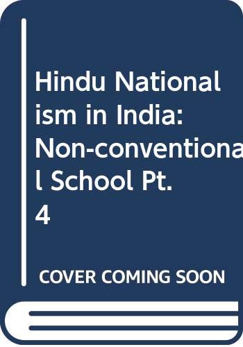 9788176290753: Hindu Nationalism in India: Non-conventional School Pt. 4