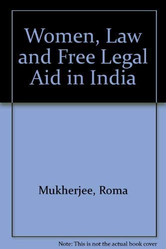 Stock image for Women Law and Free Legal Aid in India for sale by Vedams eBooks (P) Ltd