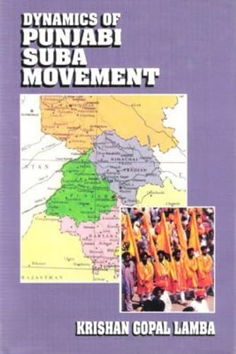 9788176291293: Dynamics of Punjabi Suba Movement
