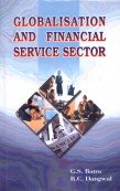 Stock image for Globalisation and Financial Service Sector for sale by Vedams eBooks (P) Ltd