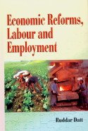 Stock image for Economic Reforms, Labour and Employment for sale by Books Puddle