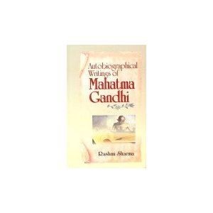 Beispielbild fr Autobiographical Writings of Mahatma Gandhi zum Verkauf von Books in my Basket