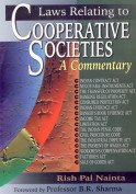 Stock image for Laws Relating to Cooperative Societies: A Commentary for sale by Books in my Basket
