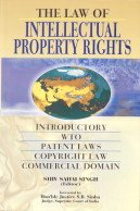 The Law of Intellectual Property Rights (9788176295475) by S.S. Singh