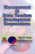 Stock image for Management of State Tourism Development Corporations for sale by dsmbooks