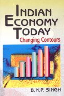 Stock image for India Economy Today Changing Contours for sale by PBShop.store US