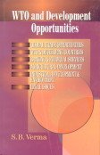 Beispielbild fr WTO and Development Opportunities zum Verkauf von Vedams eBooks (P) Ltd