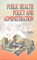 Stock image for Public Health Policy and Administration for sale by Blackwell's