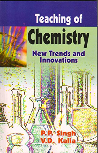 Stock image for Teaching of Chemistry: New Trends and Innovations for sale by Books in my Basket