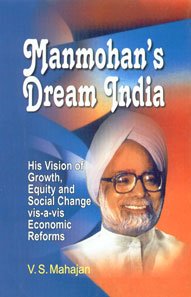 9788176296311: Manmohan's Dream India