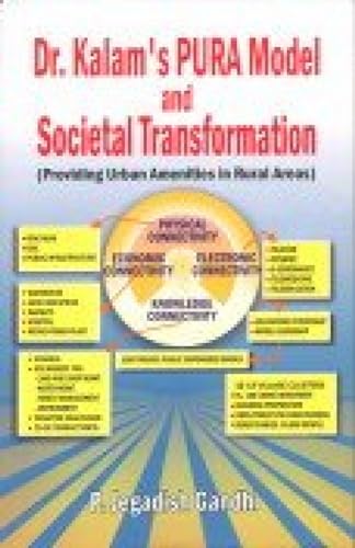 Stock image for Dr Kalams PURA Model and Societal Transformation (Reprint) for sale by Vedams eBooks (P) Ltd