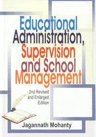 Stock image for Educational Administration, Supervision And School Management (2nd Revised And Enlarged Edition) for sale by dsmbooks