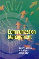 Communication Management (9788176296939) by S. Sharma, P.P. Singh, R. Kaur