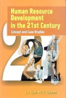 Human Resource Development in the 21st Century (9788176297127) by S.L. Goel