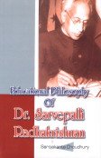 Stock image for Educational Philosophy of Dr. Sarvepalli Radhakrishnan for sale by Vedams eBooks (P) Ltd