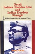 9788176298438: Netaji Subhas Chandra Bose and India Freedom Struggle