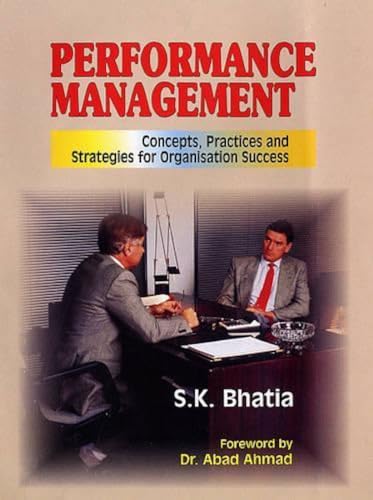 Stock image for Performance Management : Concepts Practices and Strategies for Organisation Success for sale by Vedams eBooks (P) Ltd