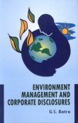 Imagen de archivo de Environment Management and Corporate Disclosures : Text and Case Studies a la venta por Vedams eBooks (P) Ltd