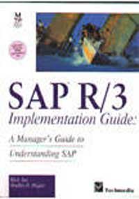 9788176351188: Sap R/3 Implementation Guide: A Manager's Guide to Understanding Sap