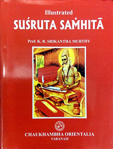 9788176370721: ILLUSTRATED SUSRUTA SAMHITA VOL-3