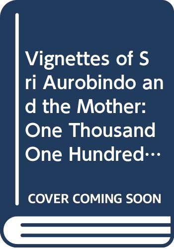 Stock image for Vignettes of Sri Aurobindo and the Mother for sale by Books Puddle