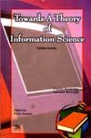 Imagen de archivo de Towards a Theory of Information Science a la venta por Books Puddle