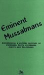 9788176462853: Eminent Mussalmans: Biographical and Critical Sketches of Statesman, Poets, Reformers, Jurists and Politicians