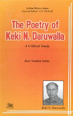 9788176462945: The poetry of Keki N. Daruwalla: A critical study (Indian writers series)